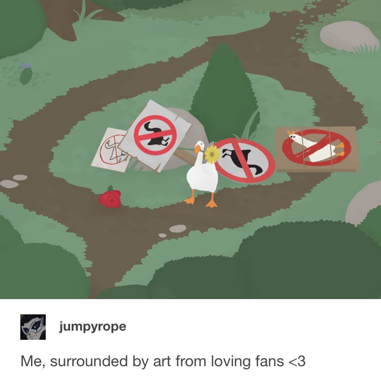 The goose standing next to all the 'no geese' signs with a flower in it's mouth and bottom text that says 'Me, surrounded by art from my loving fans'
