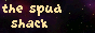 The Spud shack