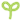 sprout