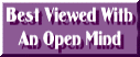 Best viewed with an open mind.