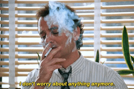 dont worry about anything