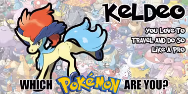 I'm Keldeo! Which Pokemon Are You?