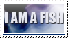 IAMAFISH