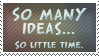 SoManyIdeas...SoLittleTime.