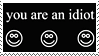 YouAreAnIdiot