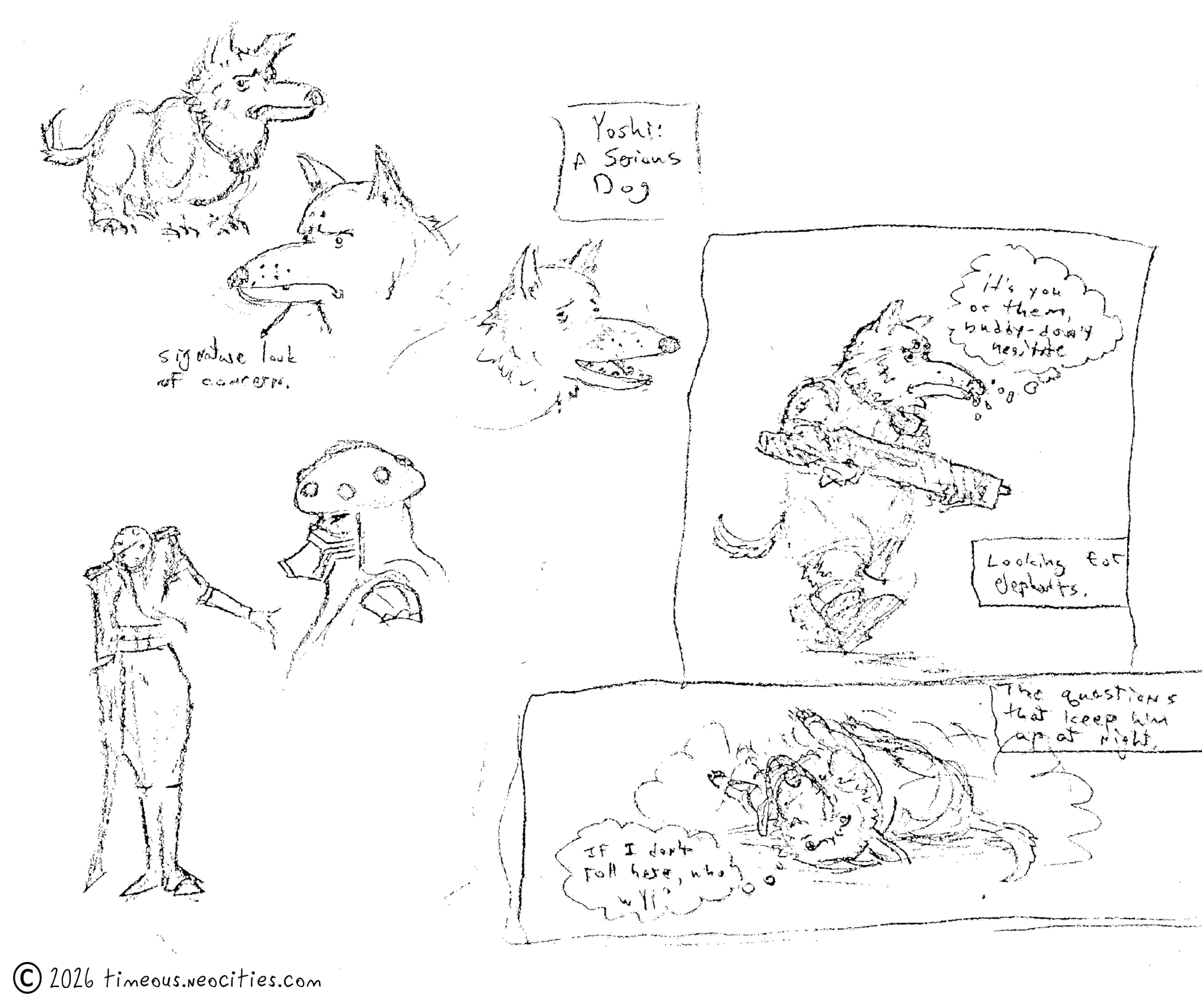 'Yoshi, A Serious Dog'<br>There's a little dog I know who deserves a comic about him someday. Pen.