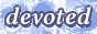 devoted