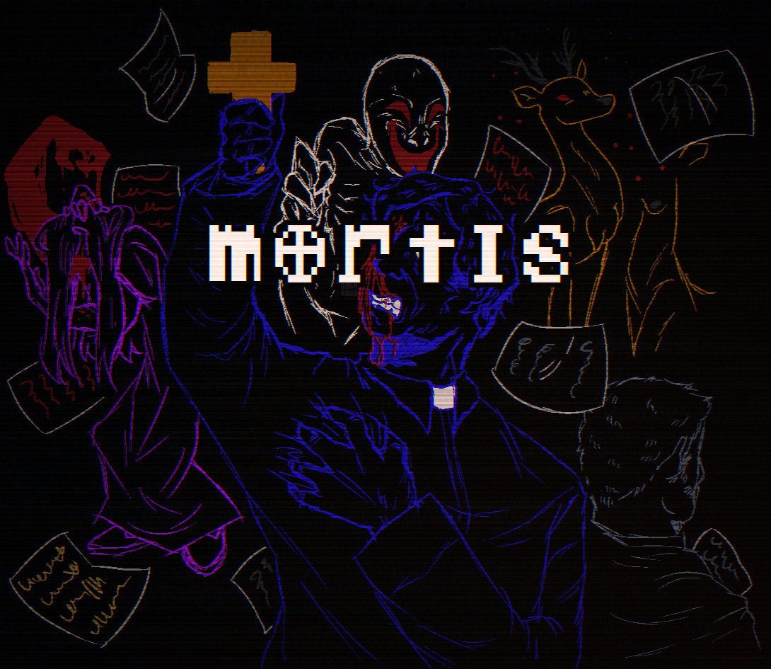 fanart for faith: the unholy trinity. in the center is john ward, drawn from the chest up. over their face is text from the game's death screen - the word mortis. they are raising a cross and gripping their priest clothes. they are holding up a golden cross. their right eye is bleeding. behind them are several themes from the game. notes with illegible text. amy martin, doubled over, a bloody hand erupting from her missing face. michael, from the chest up, grinning at the viewer, reaching out to grab john. a group of deer in shadows, their red eyes peering at the viewer. father garcia, from the chest up, staring away from the viewer.
