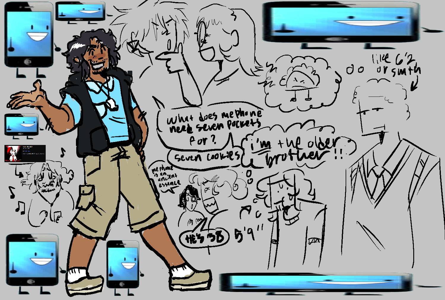 a page of doodles featuring a humanized version of mephone from inanimate insanity. the main doodle is of him, to the left. unlike the other doodles on the page, it is coloured. he is wearing a camp counselor esque outfit, with a black sleeveless jacket, a blue polo shirt, khaki capris, white socks, and khaki coloured canvas slip-ons. around his neck is a silver whistle. he is brown-skinned with a black curly mullet and stubble. he looks playfully at the viewer. the other doodles include one of him listening to nightcore, one of him pathetically musing that mepad is taller despite him being the older sibling, one of fan and lightbulb discussing that the seven pockets in his outfit must be for seven cookies, and one of soap correcting cammy that mephone is not in fact an ancient essence, but is merely thirty-eight. the margins of the page are full of squashed and stretched pngs of mephone's old animation asset.