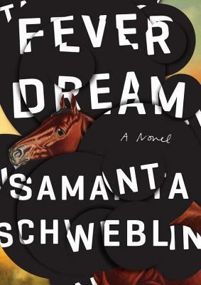 Fever Dream - Book Cover
