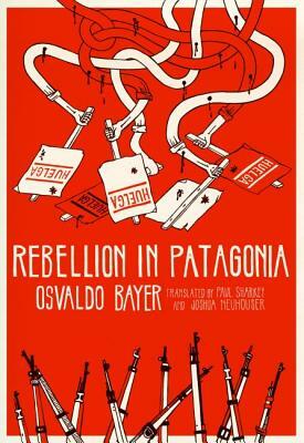 Rebellion in Patagonia - Book Cover