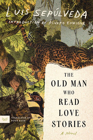 The Old Man Who Read Love Stories - Book Cover