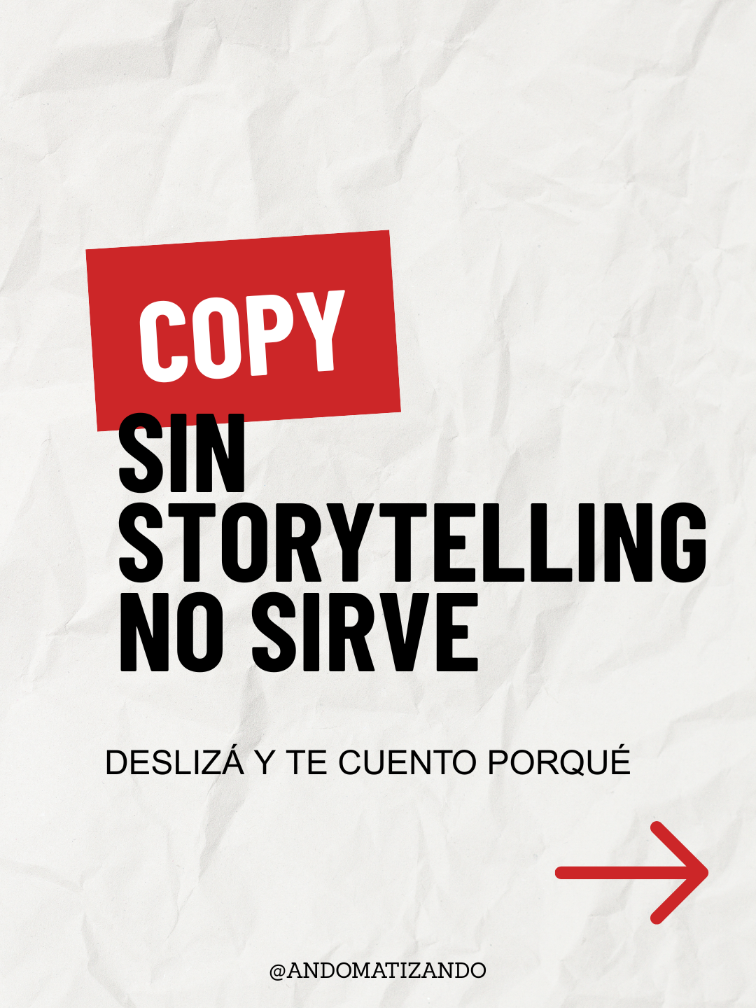 Copy sin storytelling no sirve