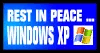 stamp with text 'rest in piece... windows xp' and windows xp logo
